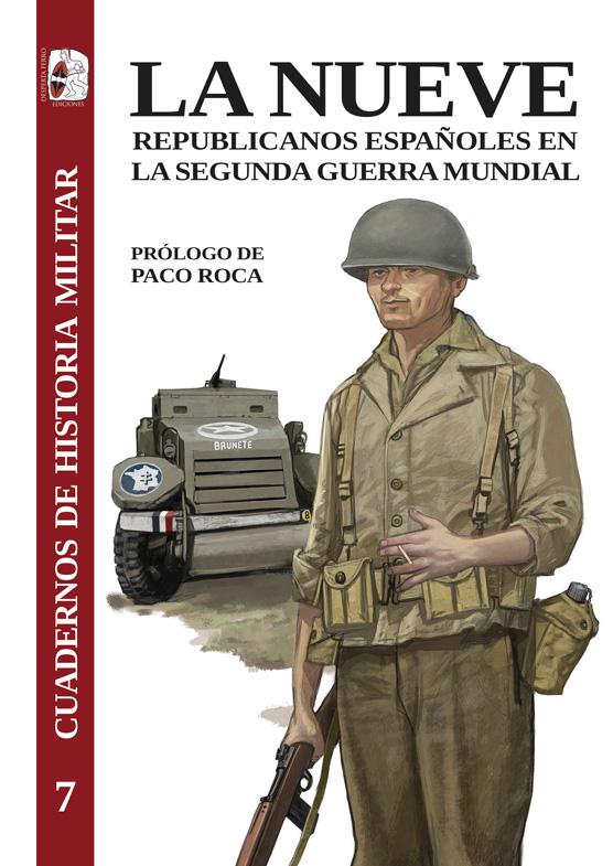 La Nueve Republicanos españoles segunda guerra mundial