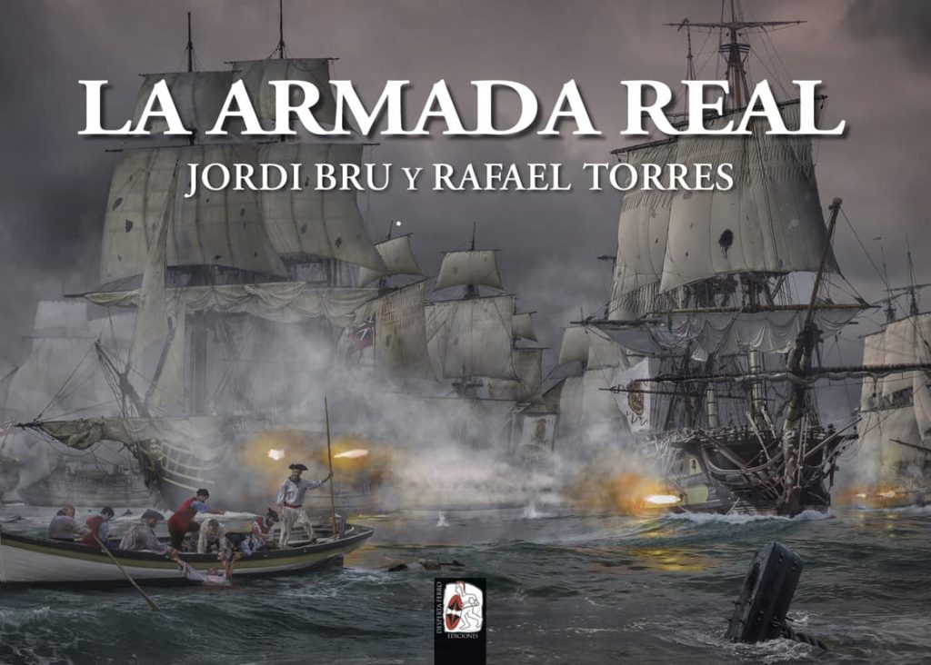 La Armada Real de Jordi Bru y Rafael Torres