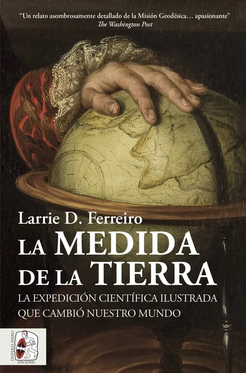 la medida de la tierra misión geodésica Jorge Juan Juan de Ulloa