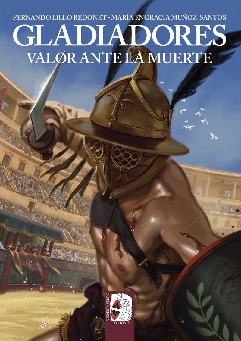 Gladiadores valor ante la muerte lillo santos libro historia Gladiator