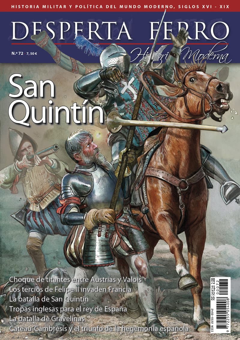 Desperta Ferro Historia Moderna n.º 72:  San Quintín